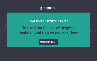 Top 10 Root Causes of Hospital Denials—And How to Prevent Them