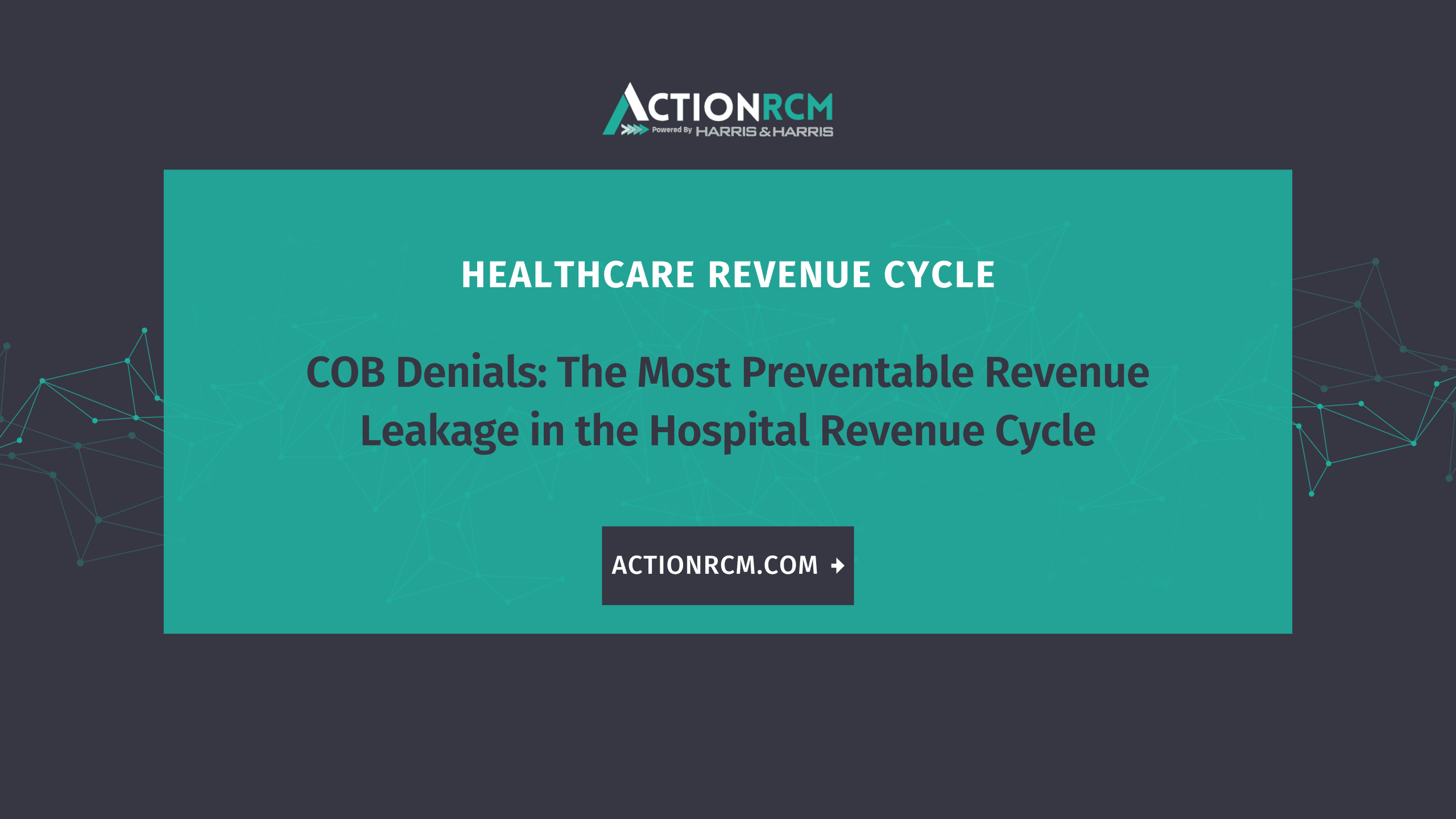 COB Denials: The Most Preventable Revenue Leakage in the Hospital Revenue Cycle