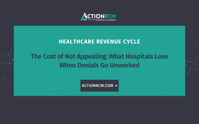 The Cost of Not Appealing: What Hospitals Lose When Denials Go Unworked